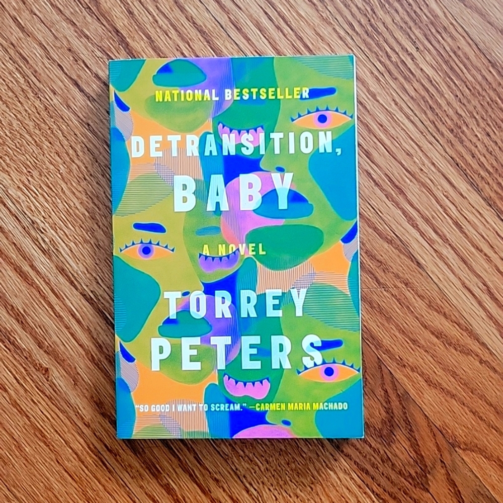 2/$15 Detransition Baby by Torrey Peters